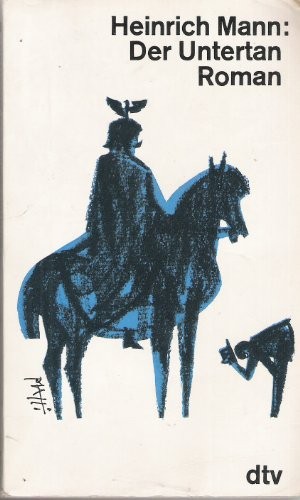 Der untertan mann - der,