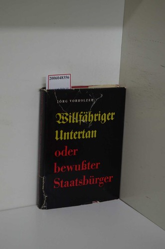 Willfähriger untertan oder - untertan,