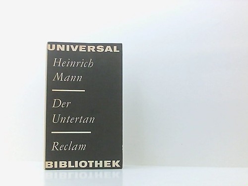Heinrich mann der untertan - mann,