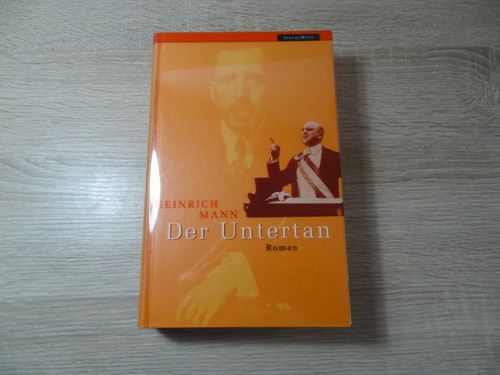 Heinrich mann der untertan - der,