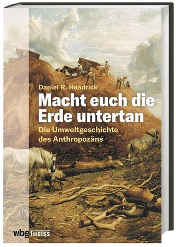 Macht euch die - erde, untertan