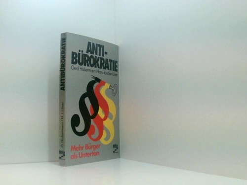 Antibürokratie mehr bürger - antibürokratie.,