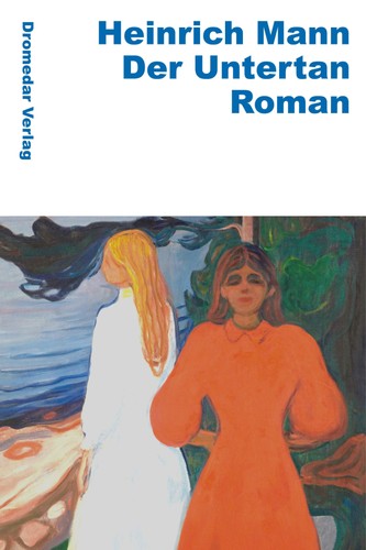 Der untertan heinrich mann - untertan,
