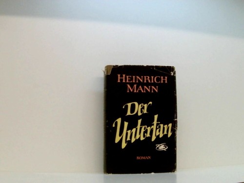 Der untertan heinrich - untertan,