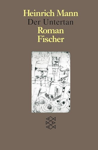 Der untertan mann heinrich - der, mann,