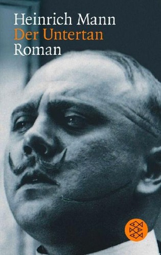 Der untertan heinrich mann - der, untertan,