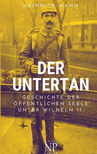 Der untertan geschichte - der,