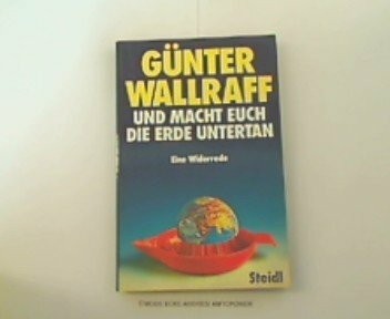 Und macht euch die erde - und,