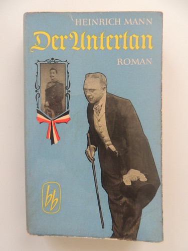 Der untertan roman - untertan.,