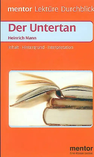 Heinrich mann der - mann:,