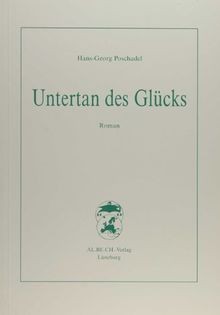 Untertan des glücks - untertan,