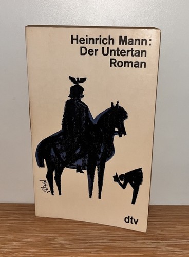 Heinrich mann der untertan - heinrich,