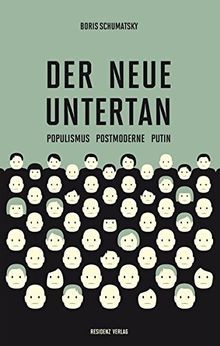 Der neue untertan populismus - der,