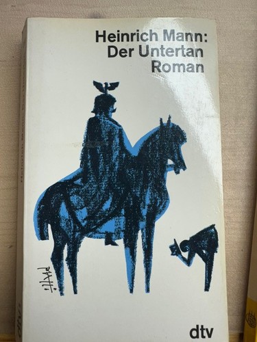 Heinrich mann der - heinrich, untertan