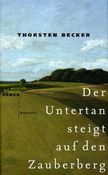 Der untertan steigt auf - der,