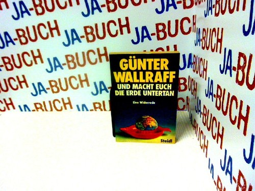 Und macht euch die erde - macht,