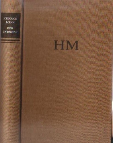 Der untertan roman heinrich - :, roman.